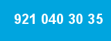 921 040 30 35 921 040 30 35